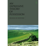 An Expressive Theory of Possession