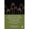 Multicultural Special Education for Inclusive Classrooms: Intersectional Teaching and Learning