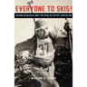 Everyone to Skis!