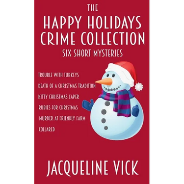 The Happy Holidays Crime Collection