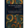 The Theory of Moral Sentiments