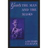Yeats: The Man And The Masks
