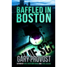 Baffled in Boston