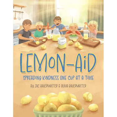 Lemon-Aid: Spreading Kindness One Cup at a Time