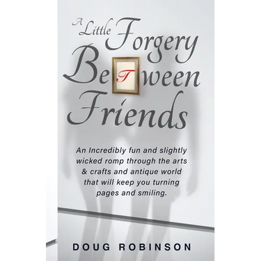 A Little Forgery Between Friends