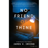No Friend of Thine