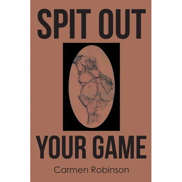 Spit Out Your Game