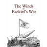 The Winds of Ezekiel's War
