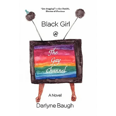 Black Girl @ the Gay Channel