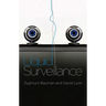 Liquid Surveillance: A Conversation