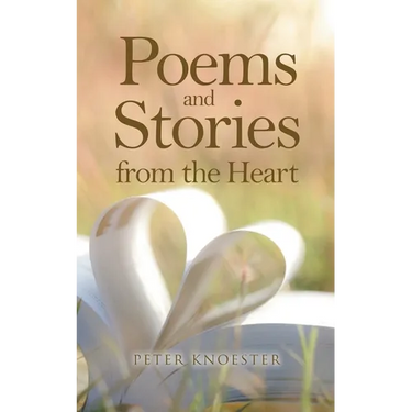 Poems and Stories From the Heart