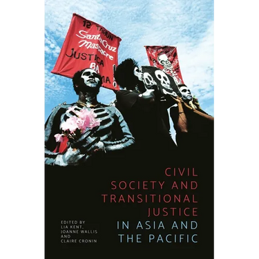 Civil Society and Transitional Justice in Asia and the Pacific