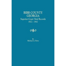 Bibb County, Georgia, Superior Court Trial Records, 1822-1842