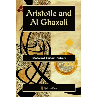 Aristotle and Al Ghazali