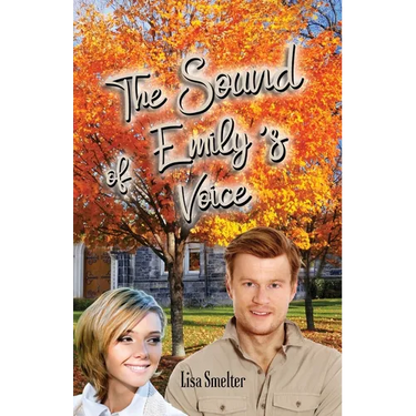 The Sound of Emily's Voice