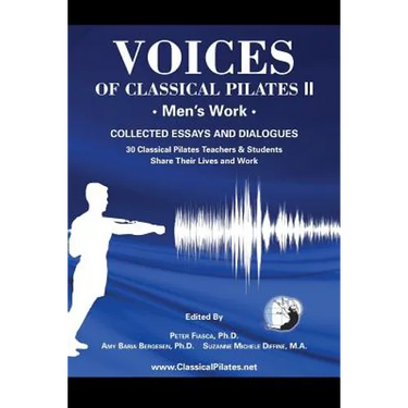 Voices of Classical Pilates: Men's Work
