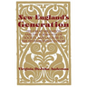 New England's Generation: The Great Migration and the Formation of Society and Culture in the Seventeenth Century