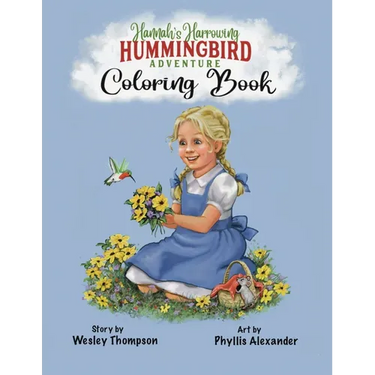 Hannah's Harrowing Hummingbird Adventure Coloring Book