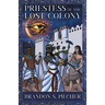 Priestess of the Lost Colony