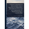 L'Ouest Canadien; sa DÃ(c)couverte par le Sieur de La VÃ(c)rendrye; son Exploitation par les Compagnies de Traiteurs Jusqu'Ã L'annÃ(c)e 1822
