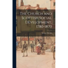 The Church and Scottish Social Development, 1780-1870