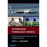Thinking Through Crisis