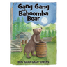 Gang Gang and Baboomba Bear: Lessons Learned from a Funny-Looking Bear