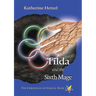 Tilda and the Sixth Mage