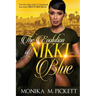 The Evolution of Nikki Blue
