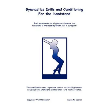 Gymnastics Drills and Conditioning for the Handstand