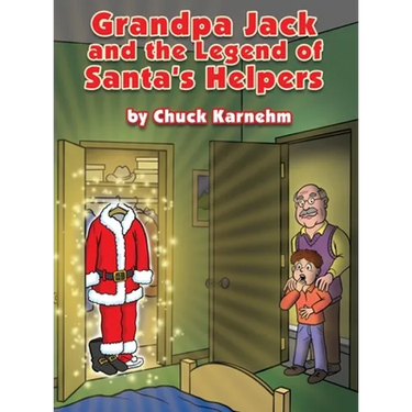 Grandpa Jack and the Legend of Santa's Helpers