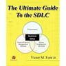 The Ultimate Guide to the SDLC