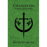 Changeling: A Book Of Qualities