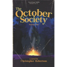 The October Society: Season One