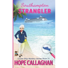 Southampton Strangler: A Cruise Ship Mystery Book