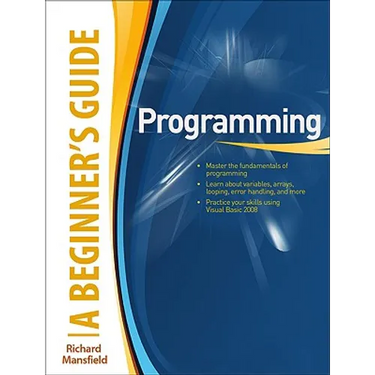 Programming a Beginner's Guide