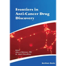 Frontiers in Anti-Cancer Drug Discovery: Volume 12