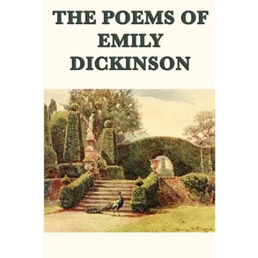 The Poems of Emily Dickinson