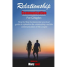 Relationship Communication for Couples: step by step fundamental practical guide to optimize the relationship and the communication of couple