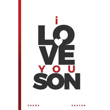 I Love You, Son: Words to His Soul