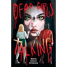 Dead Girls Talking