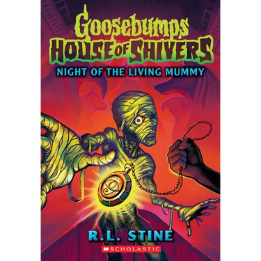 Night of the Living Mummy (House of Shivers #3): Volume 3