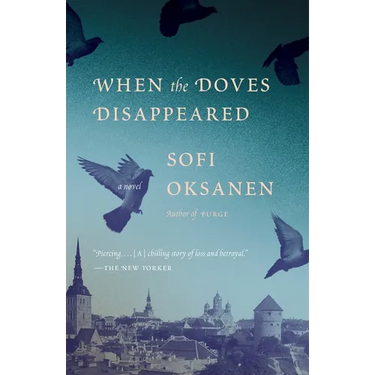 When the Doves Disappeared