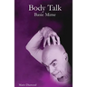 Body Talk: Basic Mime