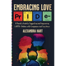 Embracing Love - A Parent's Guide to Supporting and Empowering LGBTQ+ Children with Compassion and Confidence