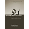 Children's Ministry That Fits: Beyond One-Size-Fits-All Approaches to Nurturing Children's Spirituality
