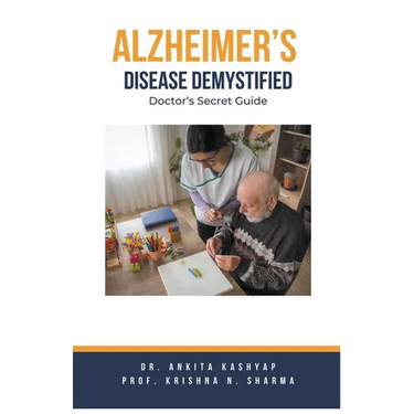 Alzheimer's Disease Demystified: Doctor's Secret Guide