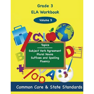 Third Grade ELA Volume 5: Subject Verb Agreement, Plural Nouns, Suffixes and Spelling, Fluency
