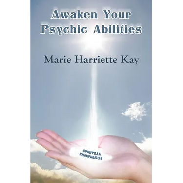 Awaken Your Psychic Abilities
