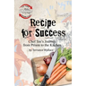 Recipe for Success: Chef Tee's Journey from Prison to the Kitchen